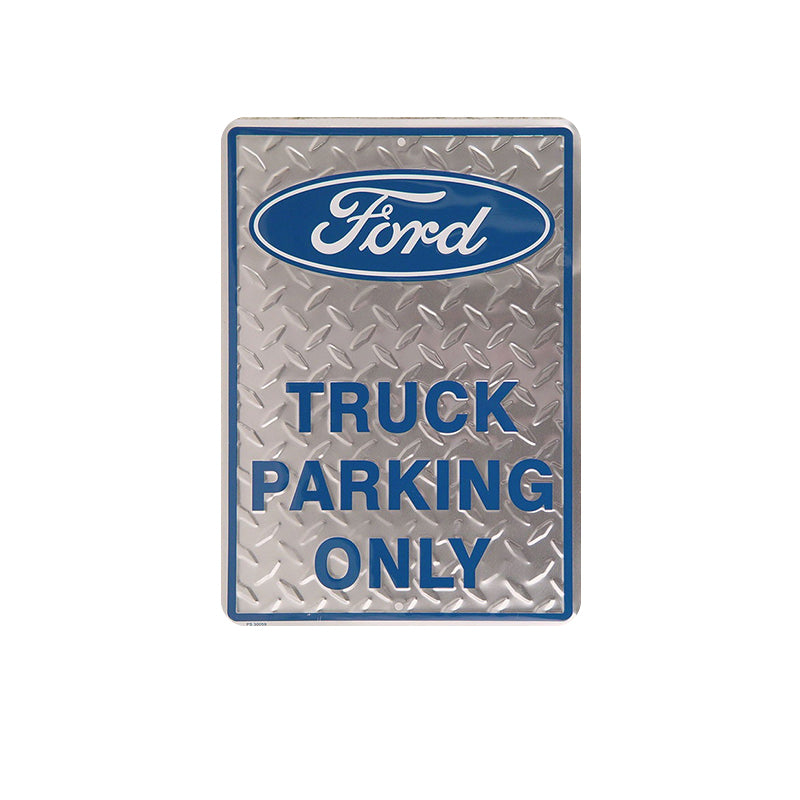 TIN SIGN FORD TRUCK PARKING ONLY
