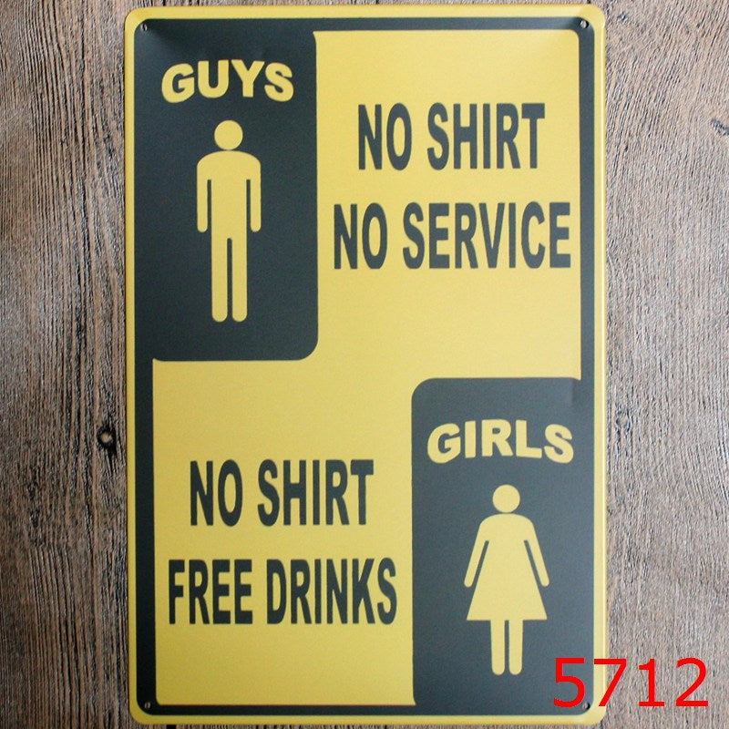 TIN SIGN GUYS NO SHIRT NO SERVICE