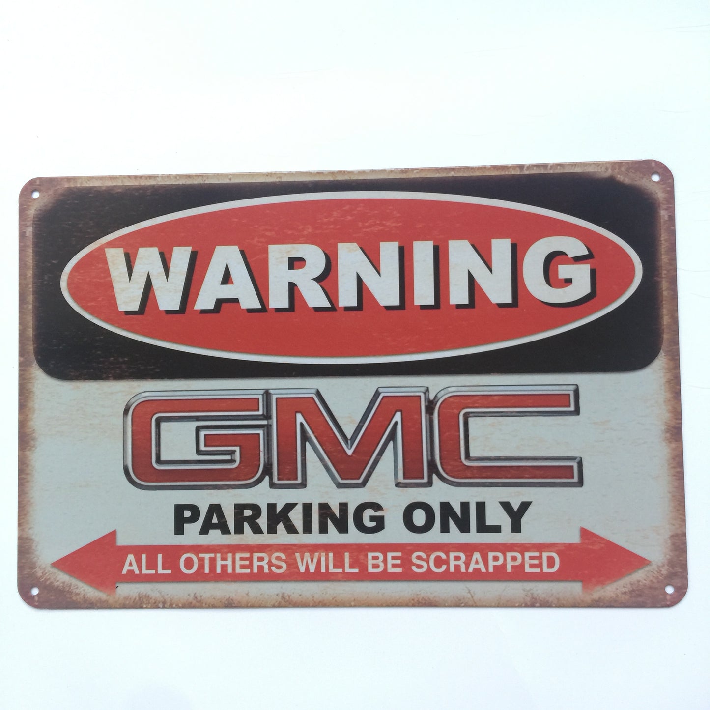 TIN SIGN WARNING GMC PARKING ONLY