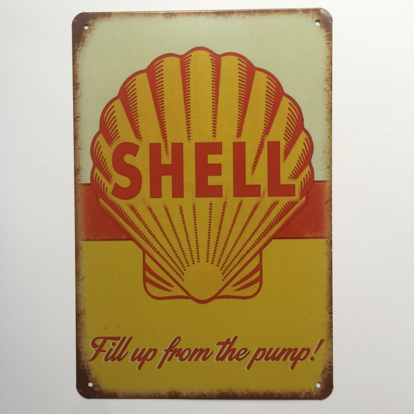TIN SIGN SHELL FILL UP FROM THE PUMP