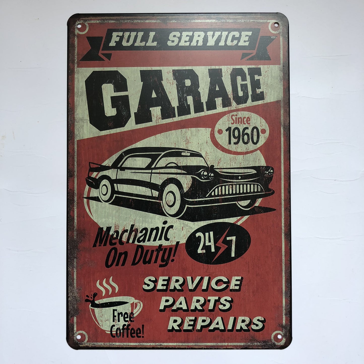 TIN SIGN FULL SERVICE GARAGE since1960 free coffee