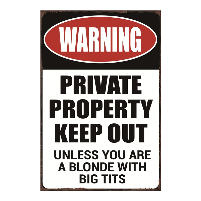 TIN SIGN WARNING PRIVATE PROPERTY KEEP OUT