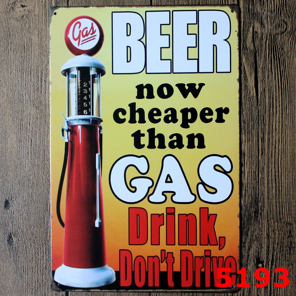TIN SIGN BEER CHEEPER THEN GAS drink dont drive