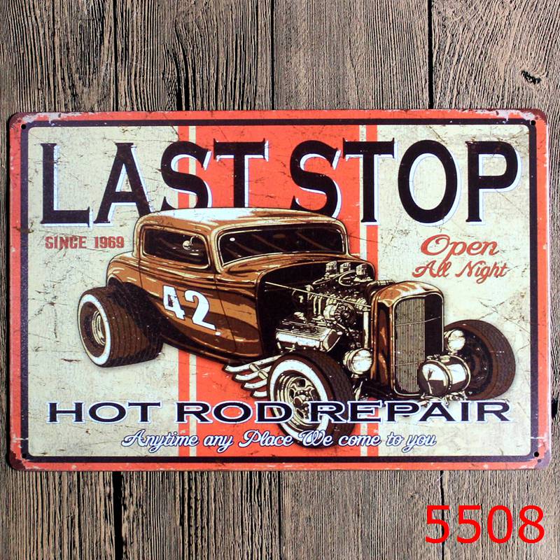 TIN SIGN LAST STOP HOTROD REPAIR since 1969