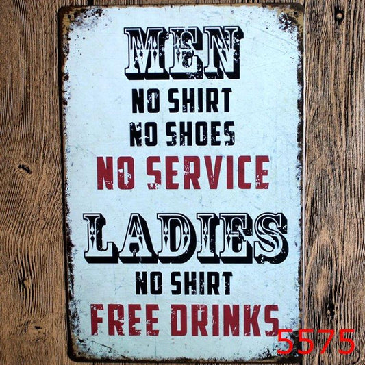 TIN SIGN MEN NO SHIRT NO SHOES NO SERVICE LADIES