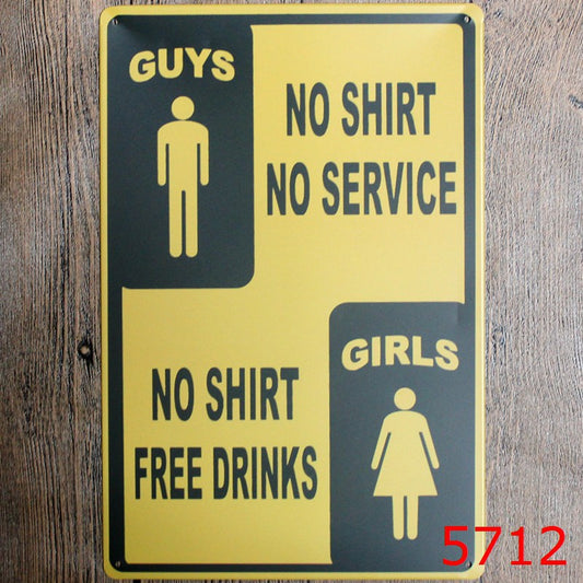 TIN SIGN GUYS NO SHIRT NO SERVICE