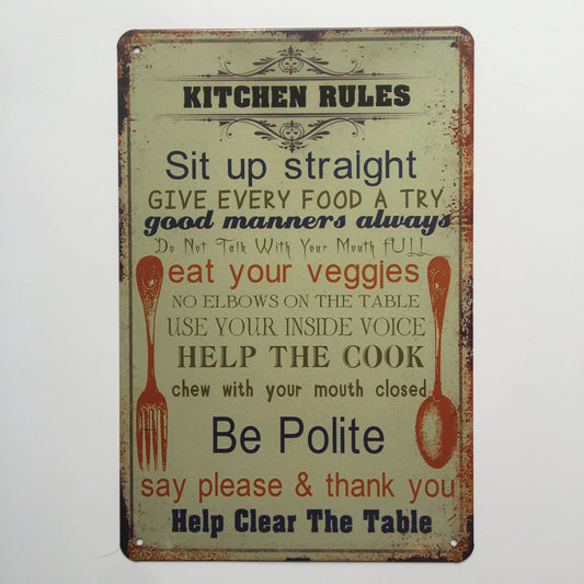 TIN SIGN KITCHEN RULES SIT UP STRAIGHT