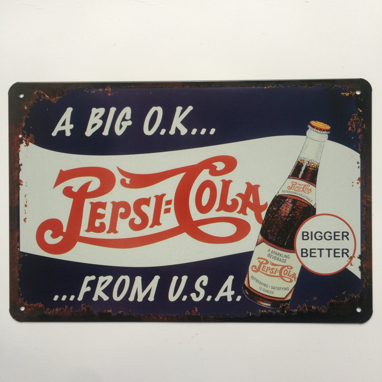 TIN SIGN A BIG OK PEPSI COLA FROM USA