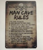 TIN SIGN MAN CAVE RULES ALL THOSE WHO ENTER