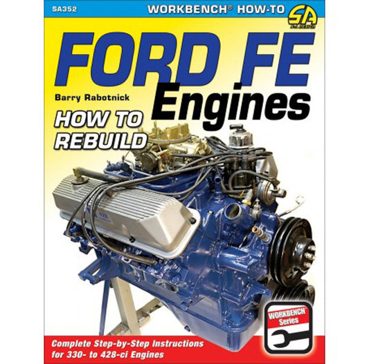 BOOK HOW TO REBUILD FORD FE ENGINES
