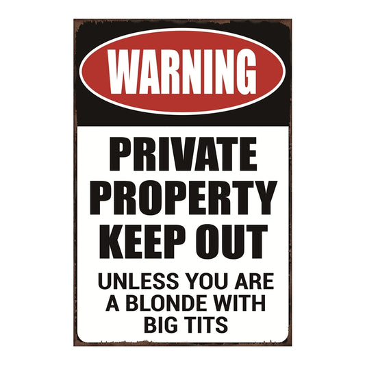 TIN SIGN WARNING PRIVATE PROPERTY KEEP OUT
